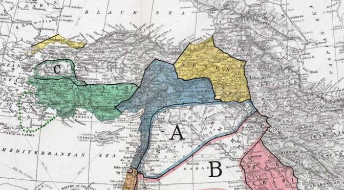 Tayfun Mater: Sykes-Picot Antlaşması 104 Yaşında
